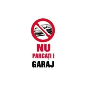 Indicator Nu parcați garaj, 20cmx40cm, PVC 803196